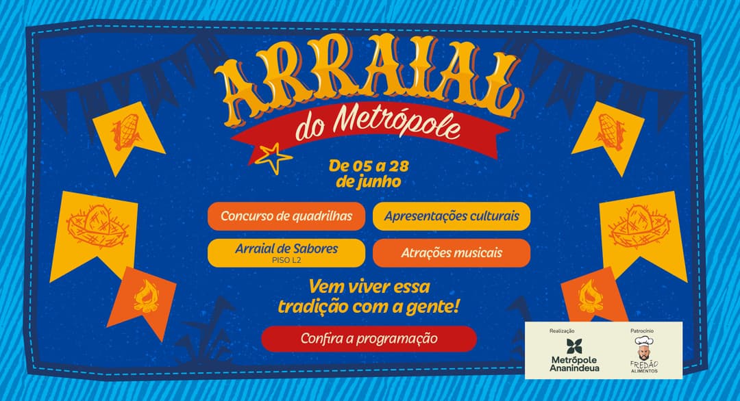 Imagem do Banner Arraial do Metrópole